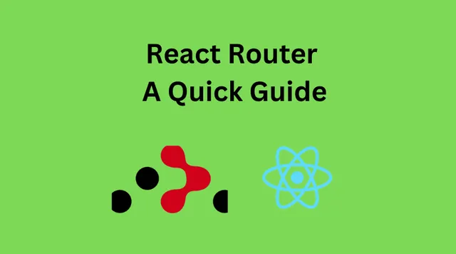An Introduction To React Router: Installation, Usage, Benefits, and Advanced Examples